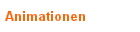 Animationen