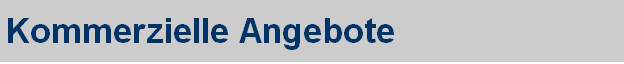 Kommerzielle Angebote