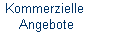 Kommerzielle 
Angebote