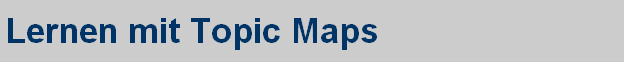 Lernen mit Topic Maps