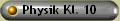 Physik Kl. 10